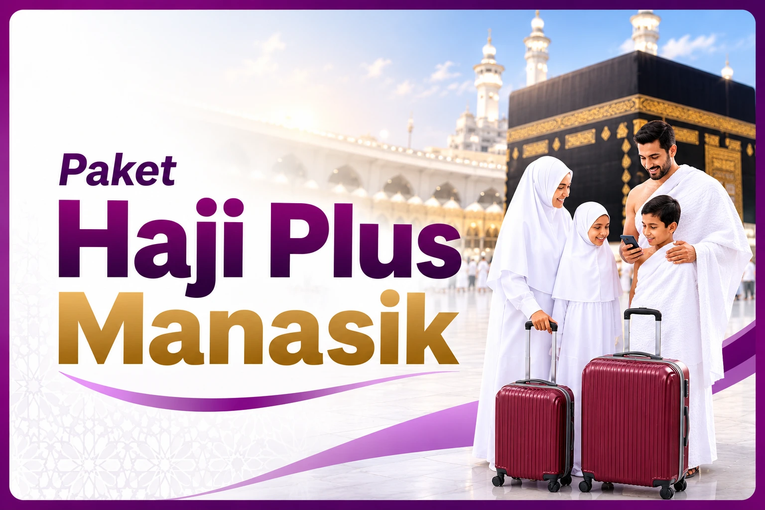 Program Haji Plus Manasik Tour Travel