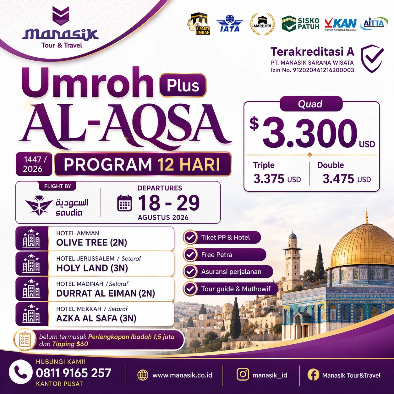 Paket Umroh Plus Al-Aqsa 12 Hari keberangkatan 18 sampai 29 Agustus 2026 Manasik Tour Travel