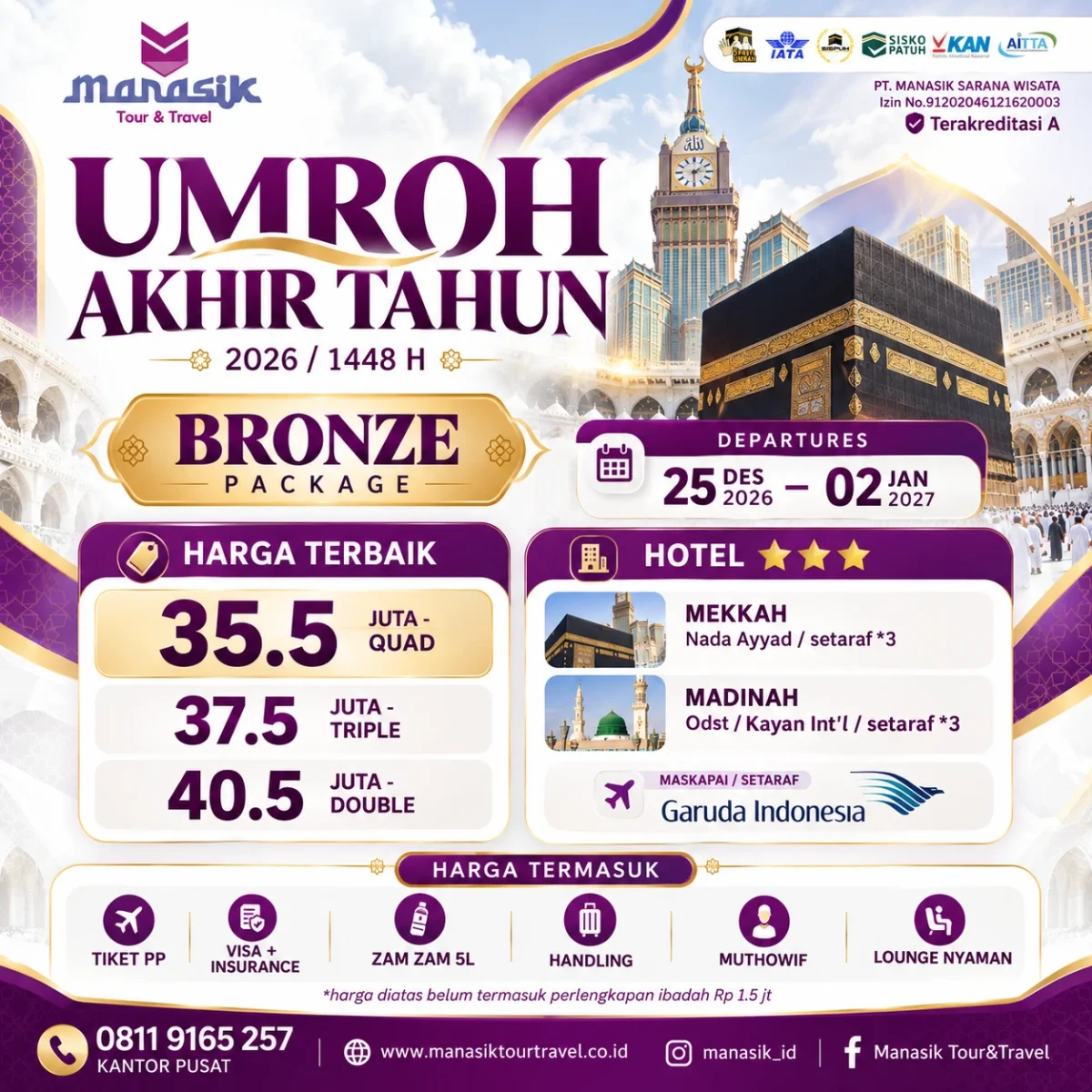 Paket Umroh Bronze - Umroh Bronze Akhir Tahun 25 Desember 2026