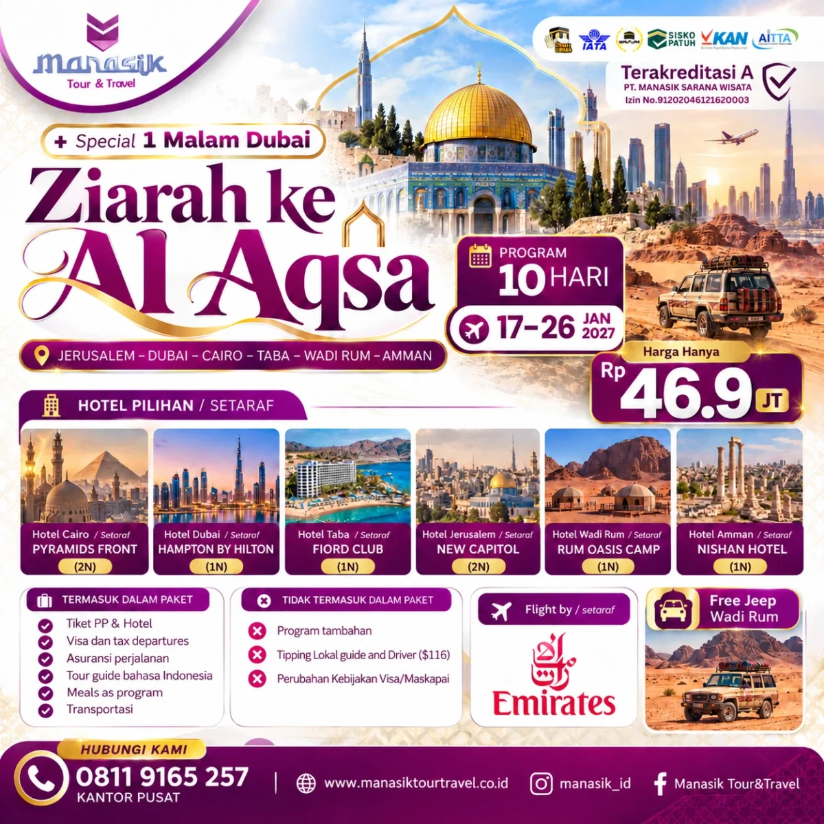 Paket Tour Al Aqsa - Tour Al Aqsa 10 Hari - Jelajah Bumi Anbiya + Dubai